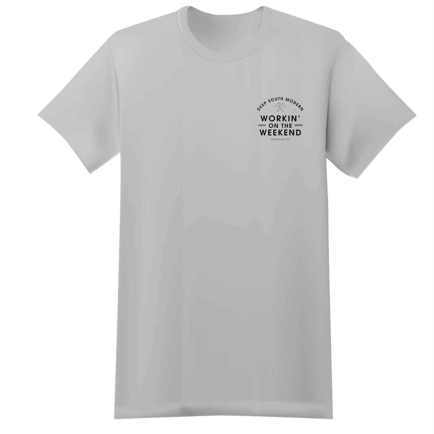 Workin' on the Weekend T-Shirt