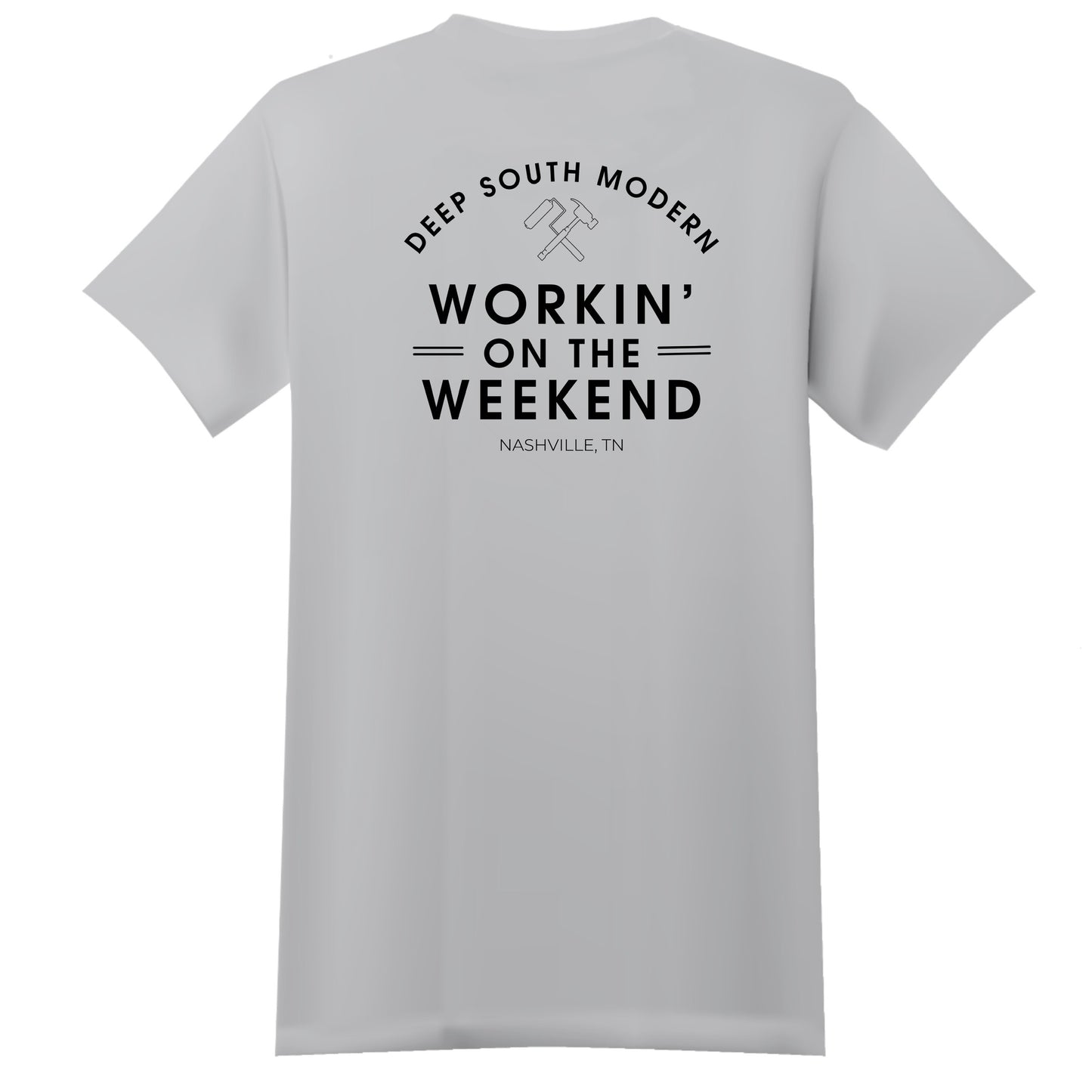 Workin' on the Weekend T-Shirt